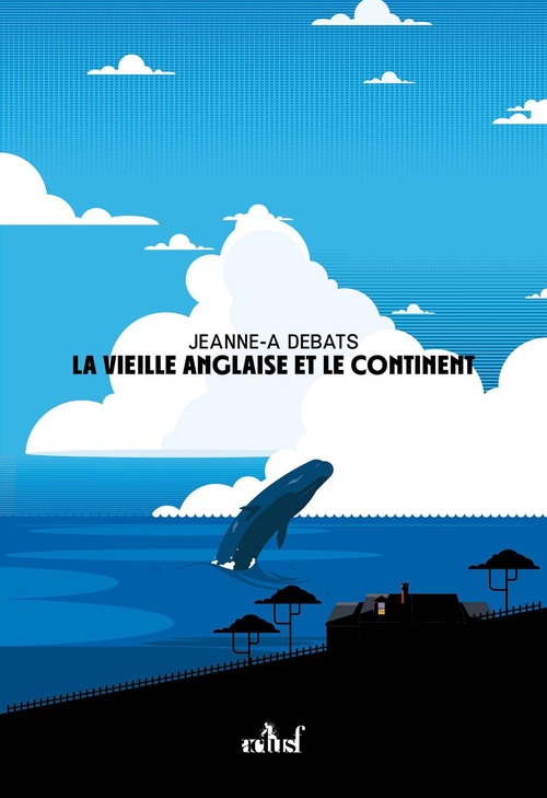 ebook cover of La vieille anglaise et le continent, by Jeanne-A Debats