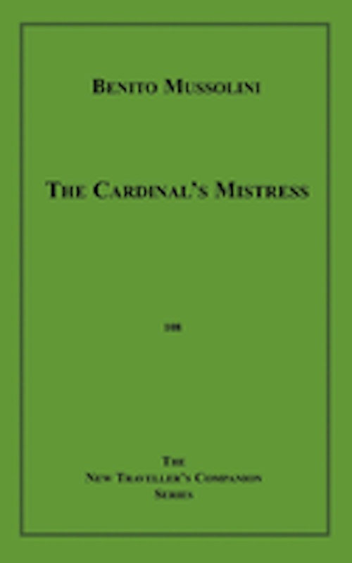 ebook cover of The Cardinal's Mistress, by Benito Mussolini
