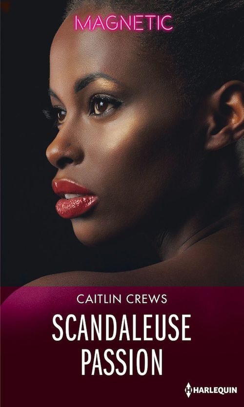 ebook cover of Scandaleuse passion, by Caitlin Crews