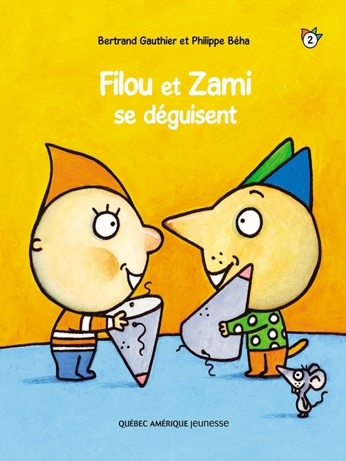 ebook cover of Filou et Zami 2 - Filou et Zami se déguisent, by Philippe Béha, Bertrand Gauthier