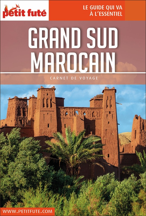Couverture ebook de Guide Grand Sud Marocain 2020/2021 Carnet Petit Futé, de Collectif petit futé