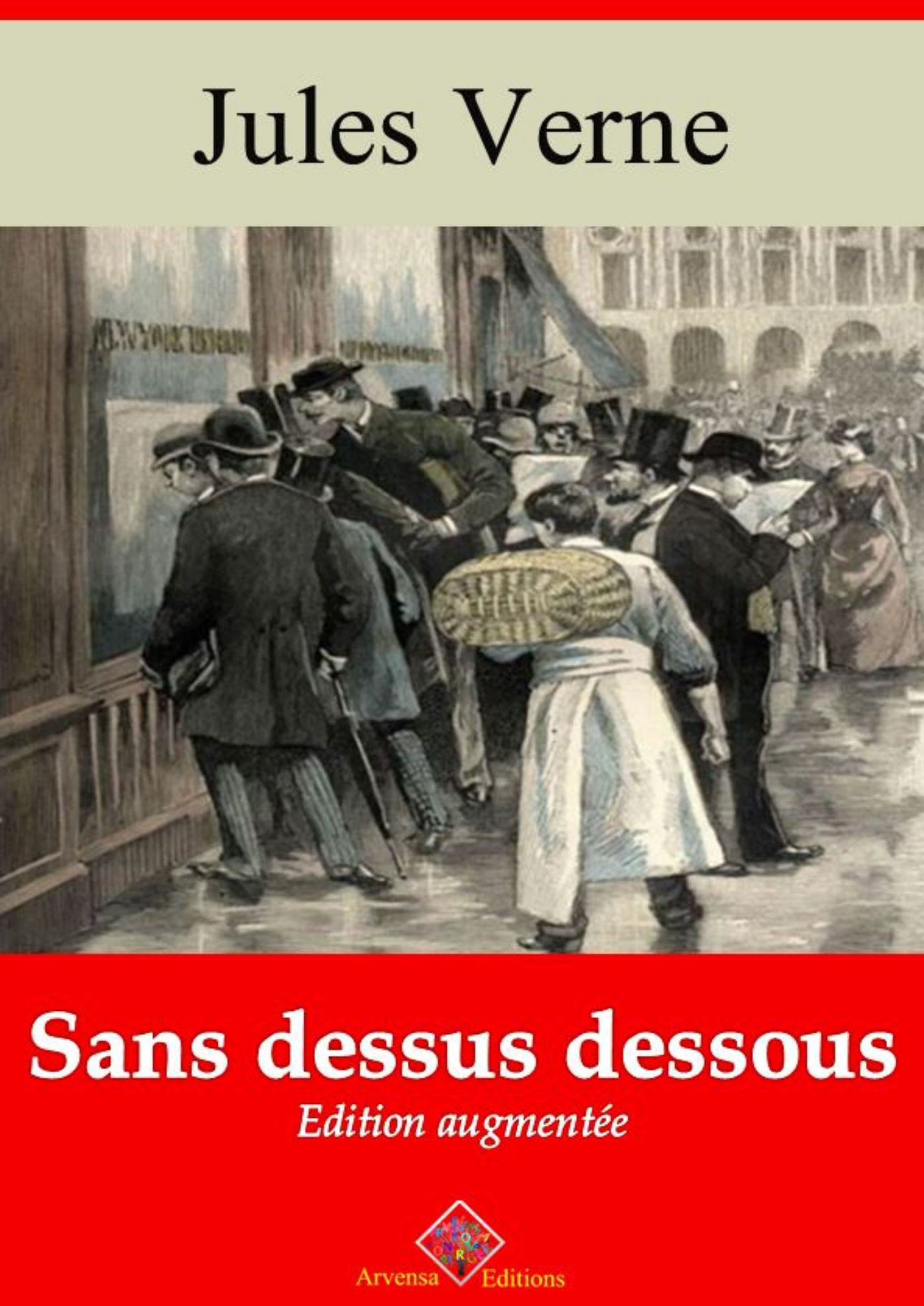 ebook cover of Sans dessus dessous - suivi d'annexes, by Jules Verne
