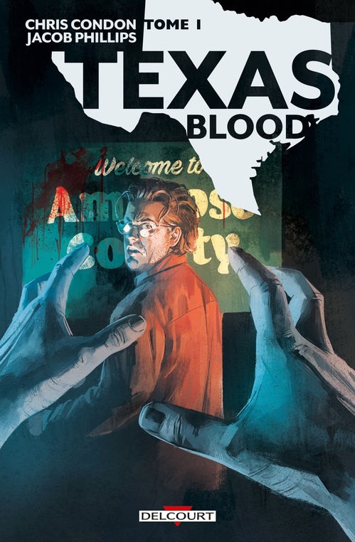 Couverture ebook de Texas Blood T01, de Chris Condon