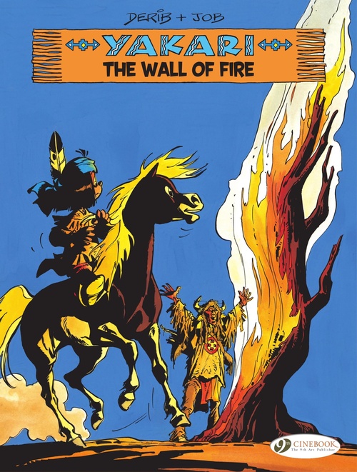 Couverture ebook de Yakari - Volume 18 - The Wall of Fire, de Job, Derib
