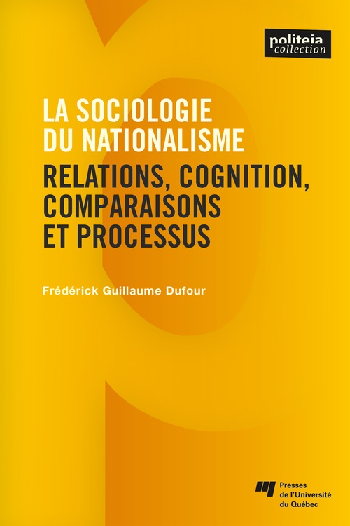 Couverture ebook de La sociologie du nationalisme, de Frédérick guillaume Dufour