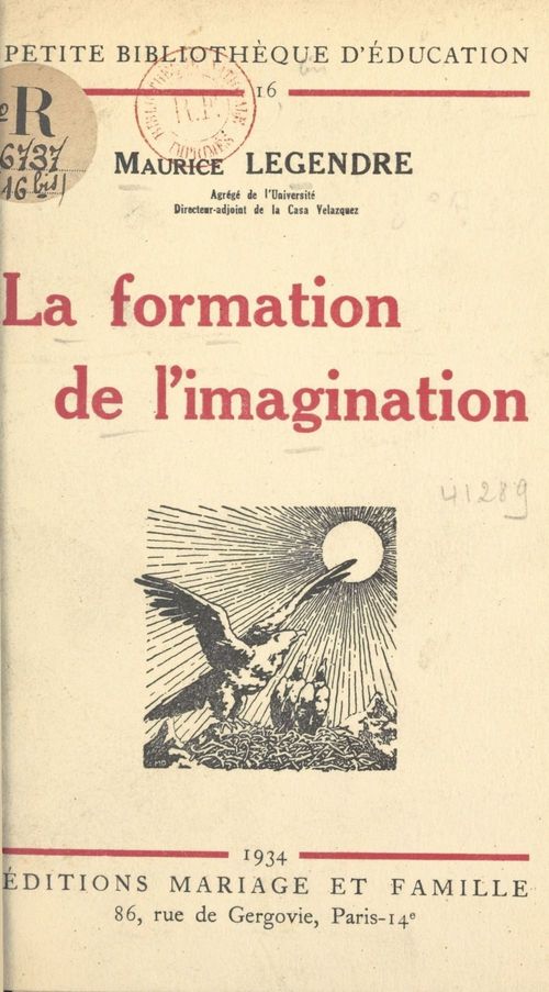 Couverture ebook de La formation de l'imagination, de Maurice Legendre