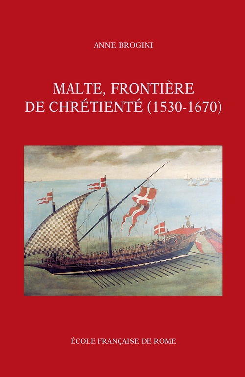 ebook cover of Malte, frontière de chrétienté (1530-1670), by Anne Brogini