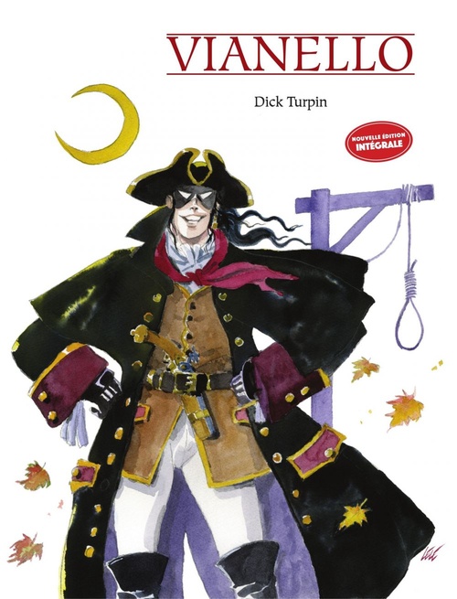 ebook cover of Dick Turpin - Intégrale, by Lele Vianello