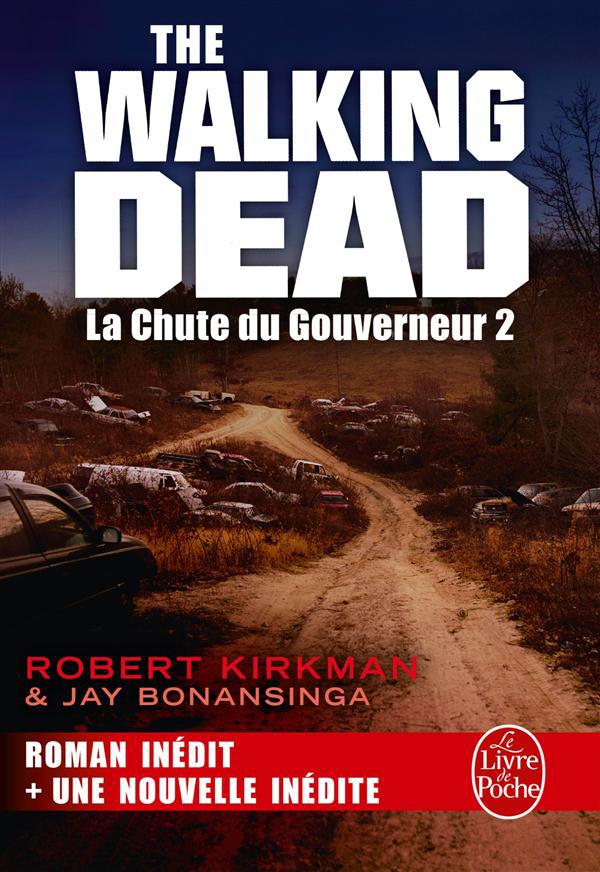 ebook cover of La Chute du Gouverneur (The Walking Dead Tome 3, Volume 2), by Jay r. Bonansinga, Robert Kirkman