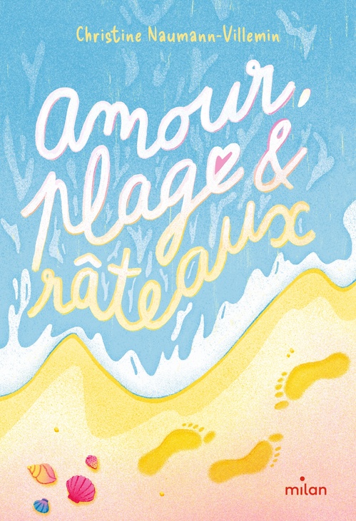 ebook cover of Amour, plage et râteaux, by Christine Naumann-Villemin
