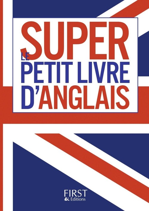 ebook cover of Petit Livre - Super Petit livre de l'anglais, by Brigitte Lallement, Nathalie Pierret-Lallement