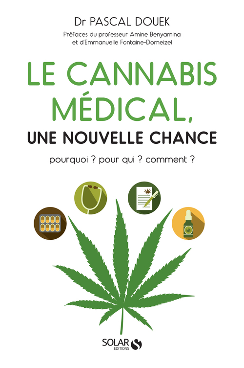 ebook cover of Le cannabis médical - Une nouvelle chance, by Pascal Douek