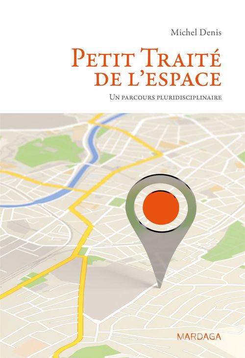 ebook cover of Petit Traité de l'espace, by Michel Denis