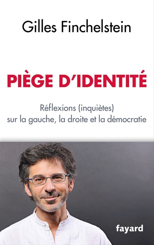 ebook cover of Piège d'identité, by Gilles Finchelstein