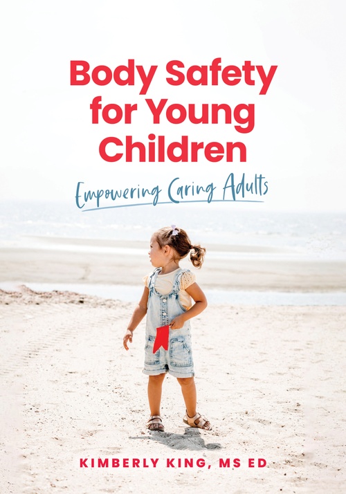 ebook cover of Body Safety for Young Children, by Kimberly King