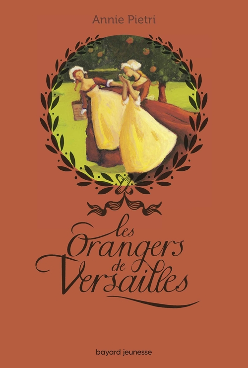 ebook cover of Les orangers de Versailles, Tome 01, by Annie Pietri