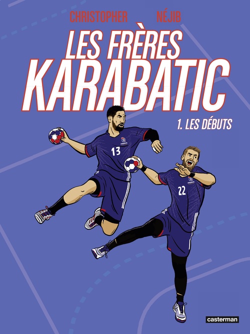 ebook cover of Les Frères Karabatic (Tome 1), by Christopher, Néjib