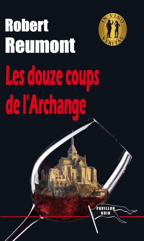 Couverture ebook de Les Douze Coups de l'Archange, de Robert Reumont