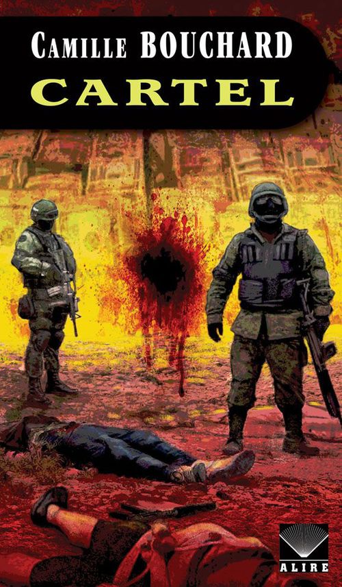 Couverture ebook de Cartel, de Camille Bouchard