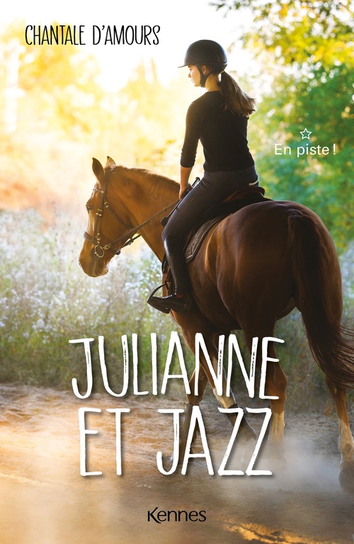 ebook cover of Julianne et Jazz T01, by Chantale d' Amours