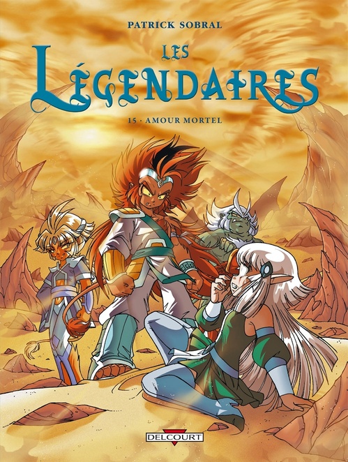 Couverture ebook de Les Légendaires T15 - Amour mortel, de Patrick Sobral