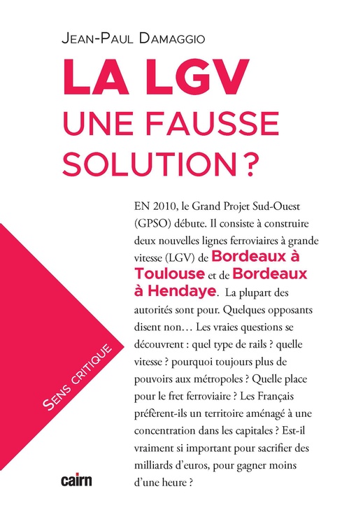 ebook cover of La LGV, une fausse solution ?, by Jean-Paul Damaggio