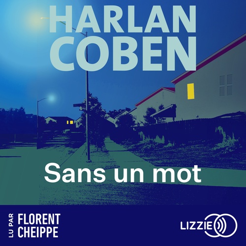 audiobook cover of Sans un mot, by Harlan Coben