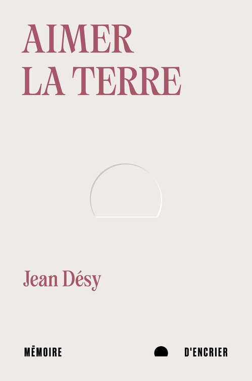 ebook cover of Aimer la terre, by Jean Désy