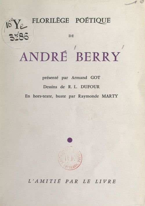 ebook cover of Florilège poétique de André Berry, by Andre Berry