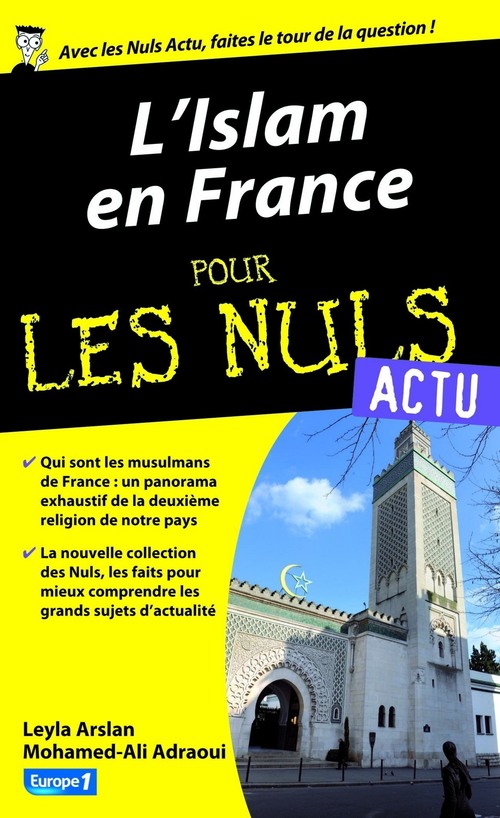 Couverture ebook de L'Islam en France pour les nuls Actu, de Mohamed-ali Adraoui, Leyla Arslan