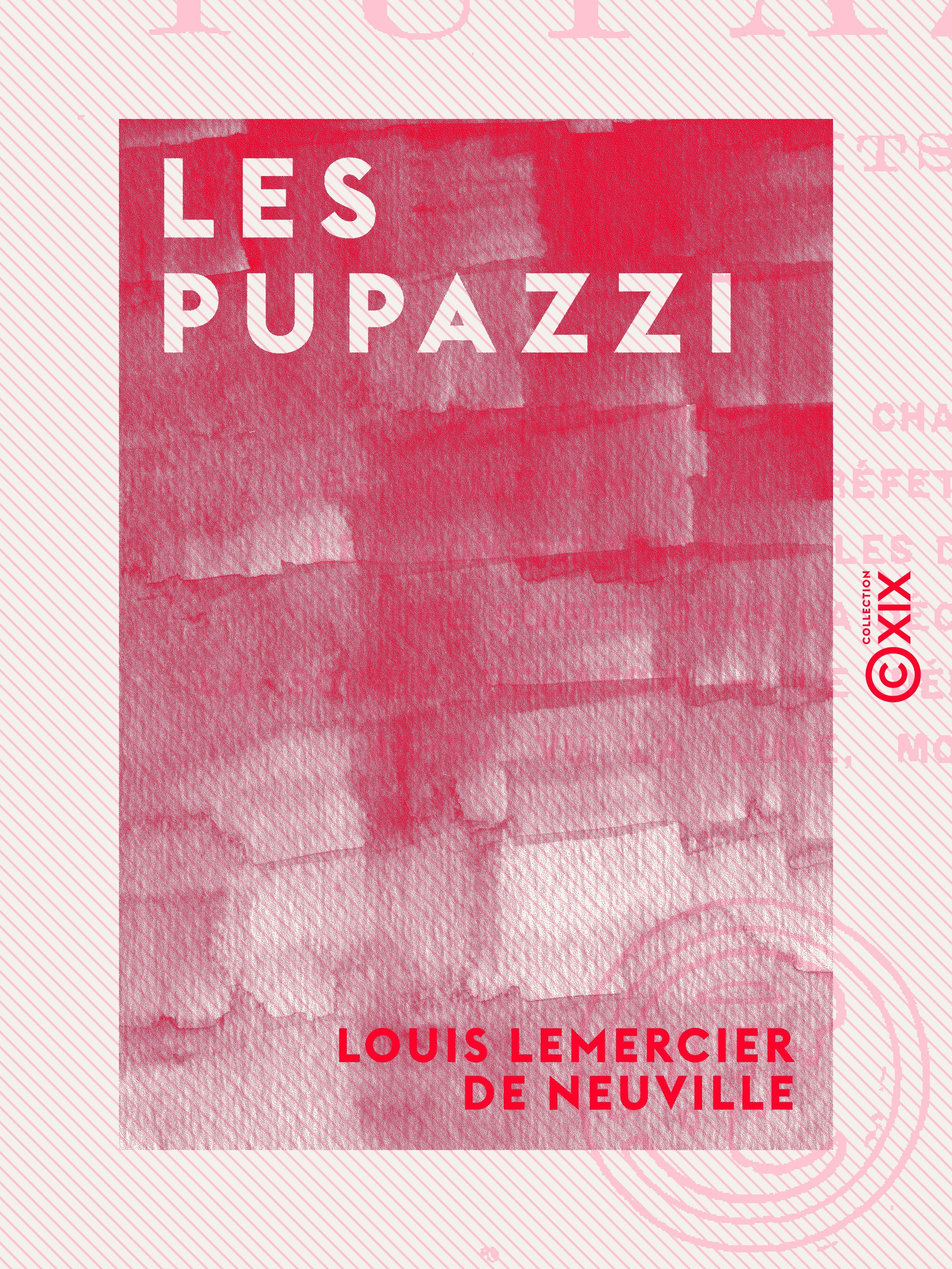 Couverture ebook de Les Pupazzi, de Louis Lemercier De Neuville