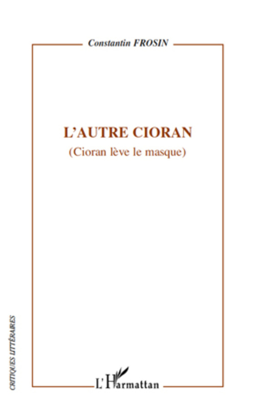 ebook cover of L'autre Cioran, by Constantin Frosin