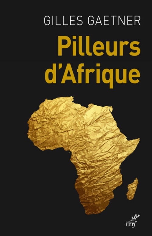 ebook cover of PILLEURS D'AFRIQUE, by Gilles Gaetner