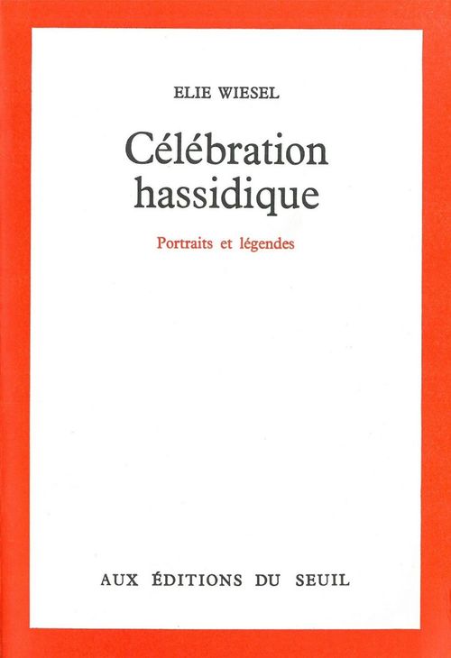 ebook cover of Célébration hassidique - Portraits et légendes, by Elie Wiesel