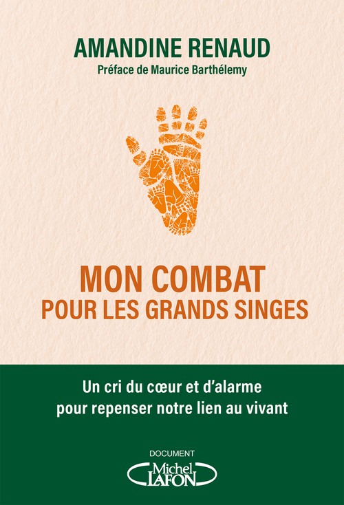 Couverture ebook de Mon combat pour les grands singes, de Amandine Renaud