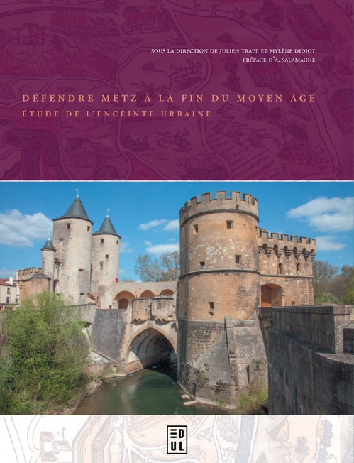 Couverture ebook de Défendre Metz à la fin du Moyen Âge, de
