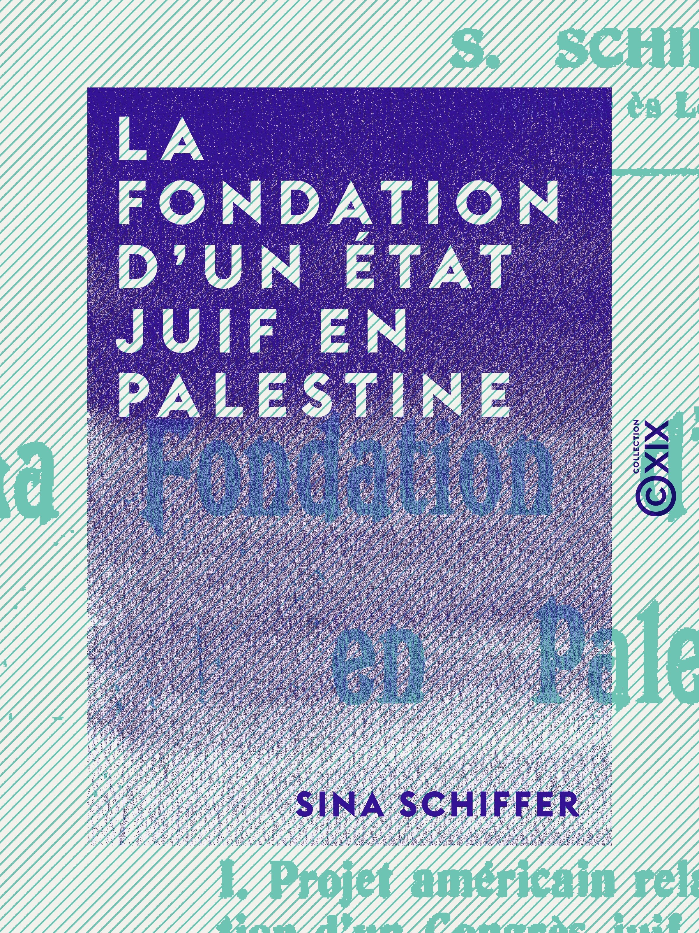 Couverture ebook de La Fondation d'un État juif en Palestine, de Sina Schiffer