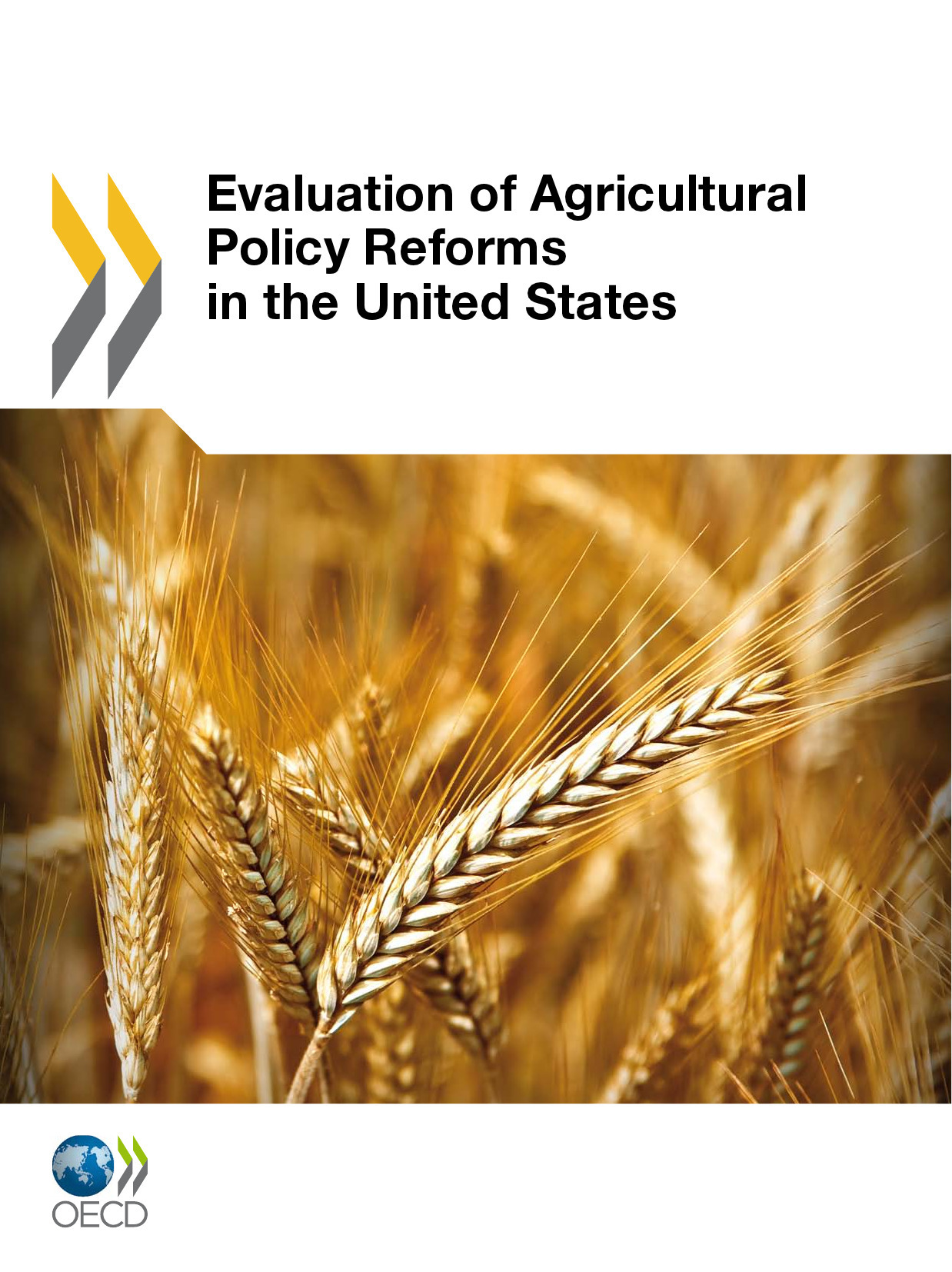 Couverture ebook de Evaluation of Agricultural Policy Reforms in the United States, de Collective