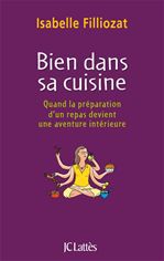 Couverture ebook de Bien dans sa cuisine, de Isabelle Filliozat