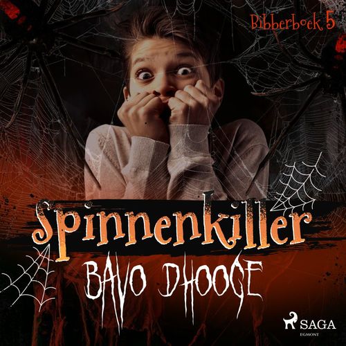 audiobook cover of Spinnenkiller, by Bavo Dhooge