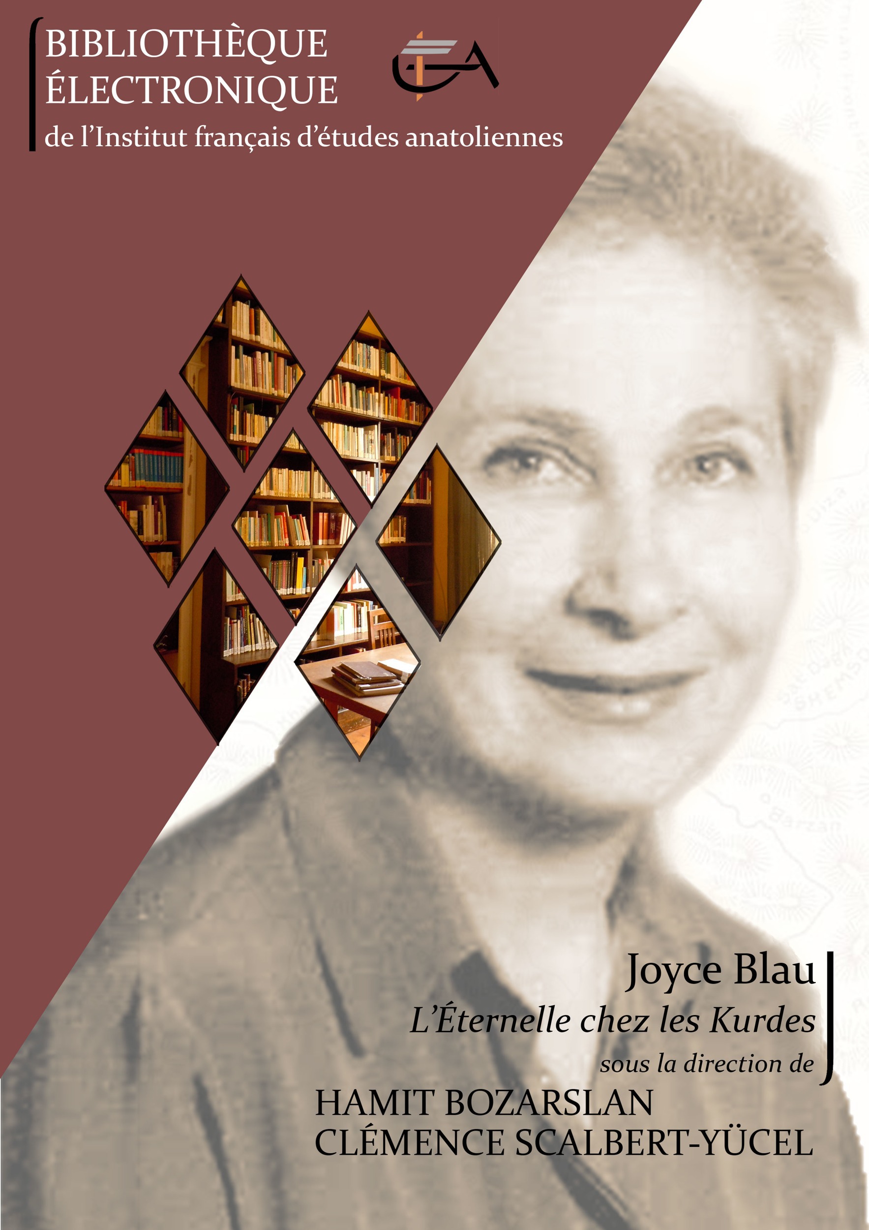 Couverture ebook de Joyce Blau l'éternelle chez les Kurdes, de Clemence Scalbert-Yucel, Hamit Bozarslan