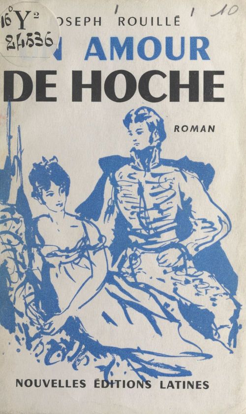 Couverture ebook de Un amour de Hoche, de Joseph Rouille