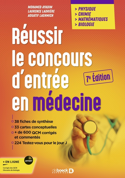 Couverture ebook de Réussir le concours d'entrée en médecine, de Mohamed Ayadim, Laurence Ladrière, Aouatif Laghmich