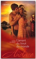 ebook cover of L'amant du bout du monde, by Sarah Mayberry