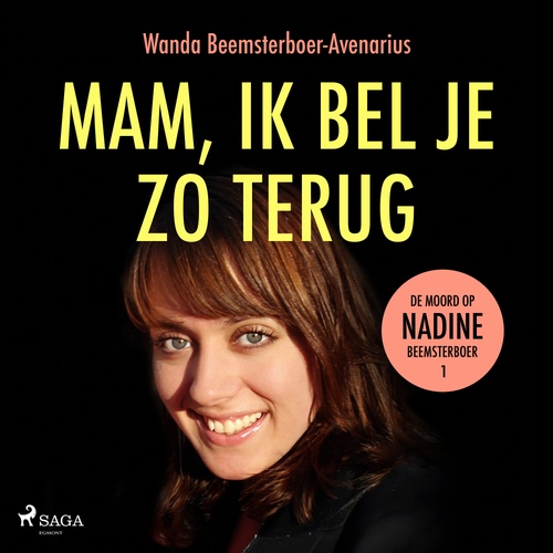 Couverture audiobook de Mam, ik bel je zo terug, de Wanda Beemsterboer
