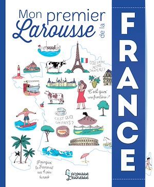 Couverture ebook de Mon premier Larousse de la France, de Stéphane Frattini