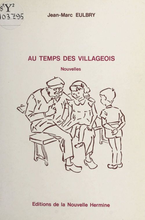 Couverture ebook de Au temps des villageois, de Jean-Marc Eulbry