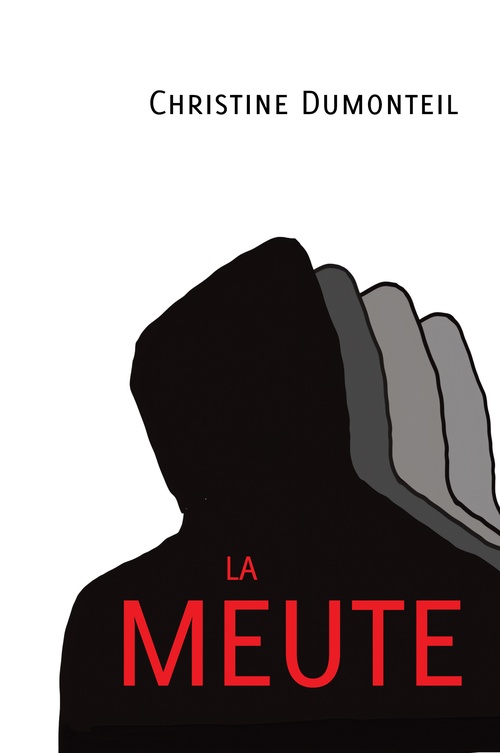 ebook cover of La Meute, by Christine Dumonteil