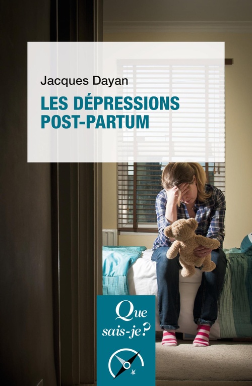 ebook cover of Les Dépressions post-partum, by Jacques Dayan