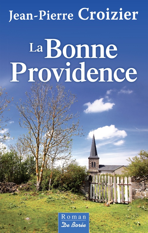 ebook cover of La Bonne providence, by Jean-Pierre Croizier